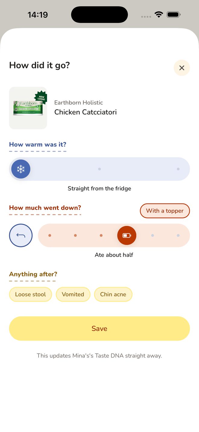 Log a meal in seconds: warmth, how much, what happened after